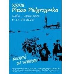 Zapraszamy na XXXIII Lubelską Pieszą Pielgrzymkę