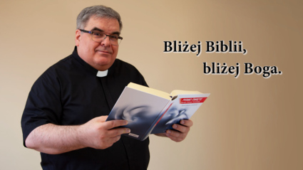 Bliżej Biblii, bliżej Boga. Część 3. Księga Rodzaju 1,1 – 2,4. Pieśń o Bogu Stwórcy.