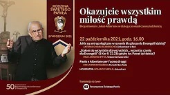 OKAZUJCIE WSZYSTKIM MIŁOŚĆ PRAWDĄ | Sympozjum o bł. Jakubie Alberione